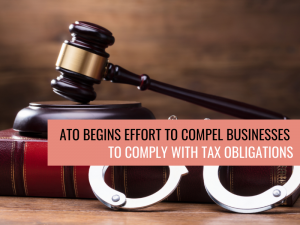ATO begins effort to compel businesses to comply with tax obligations